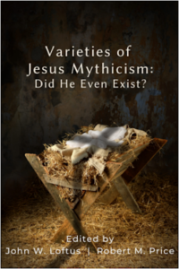 Varieties of Jesus Mythicism book cover