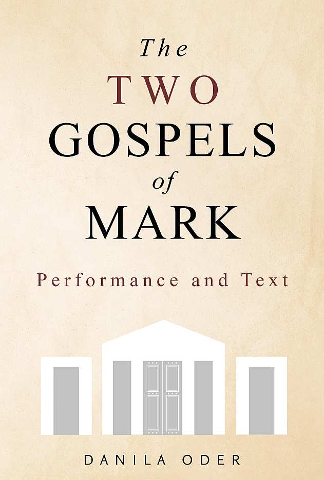 The Two Gospels of Mark by Danila Oder book cover